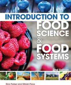 Introduction to Food Science and Food Systems 2nd Edition