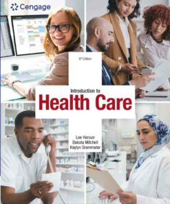 Introduction to Health Care 6th Edition