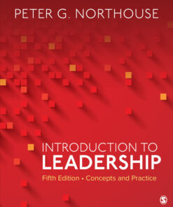 Introduction to Leadership: Concepts and Practice