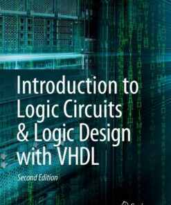 Introduction to Logic Circuits & Logic Design with VHDL
