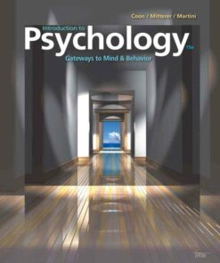 Introduction to Psychology: Gateways to Mind and Behavior 15th Edition