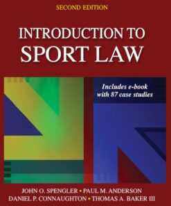 Introduction to Sport Law With Case Studies in Sport Law-2nd Edition