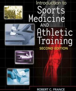 Introduction to Sports Medicine and Athletic Training 2nd Edition