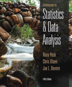 Introduction to Statistics and Data Analysis 5th Edition