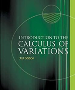Introduction To The Calculus Of Variations (3rd Edition)