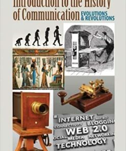 Introduction to the History of Communication: Evolutions and Revolutions