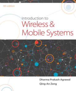 Introduction to Wireless and Mobile Systems 4th Edition