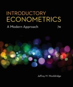 Introductory Econometrics: A Modern Approach 7th Edition