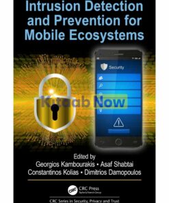 Intrusion Detection and Prevention for Mobile Ecosystems