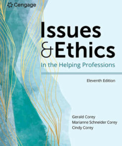 Issues and Ethics in the Helping Professions, 11th Edition