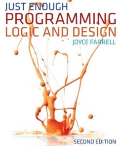 Just Enough Programming Logic and Design 2nd Edition
