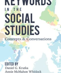 Keywords in the Social Studies: Concepts and Conversations