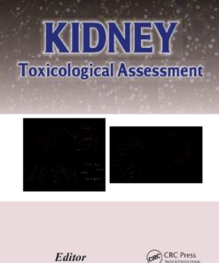 Kidney: Toxicological Assessment