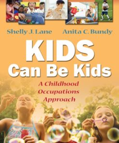 Kids Can Be Kids: A Childhood Occupations Approach