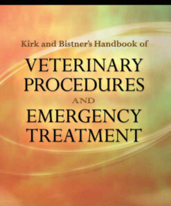 Kirk & Bistner's Handbook of Veterinary Procedures and Emergency Treatment 9th Edition
