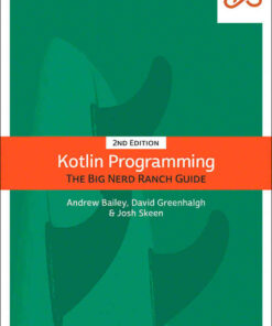 Kotlin Programming: The Big Nerd Ranch Guide 2nd Edition