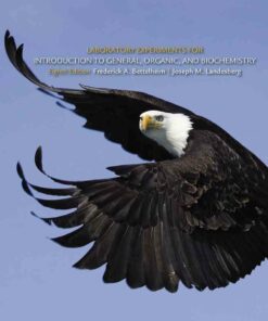 Laboratory Experiments for Introduction to General Organic and Biochemistry 8th Edition