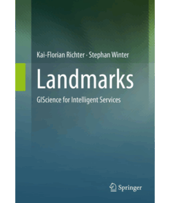 Landmarks: GIScience for Intelligent Services