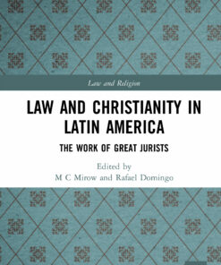 Law and Christianity in Latin America: The Work of Great Jurists