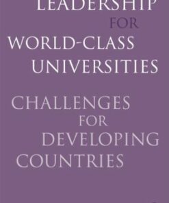 Leadership for World-Class Universities: Challenges for Developing Countries