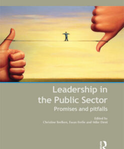 Leadership in the Public Sector: Promises and Pitfalls
