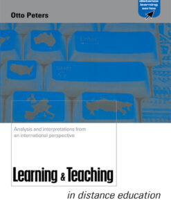 Learning and Teaching in Distance Education: Analyses and Interpretations from an International Perspective