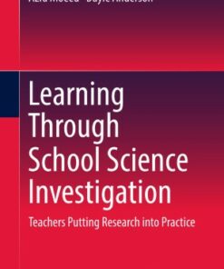 Learning Through School Science Investigation: Teachers Putting Research into Practice