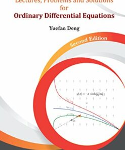 Lectures Problems And Solutions For Ordinary Differential Equations (Second Edition)