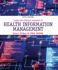 Legal and Ethical Aspects of Health Information Management 5th Edition