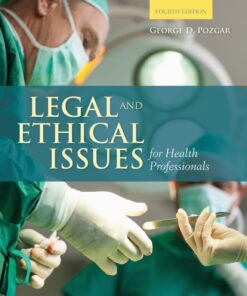 Legal and Ethical Issues for Health Professionals