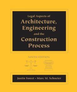 Legal Aspects of Architecture Engineering and the Construction Process