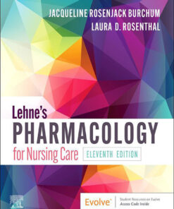 Lehne's Pharmacology for Nursing Care 