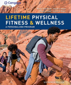 Lifetime Physical Fitness and Wellness: A Personalized Program 16th Edition