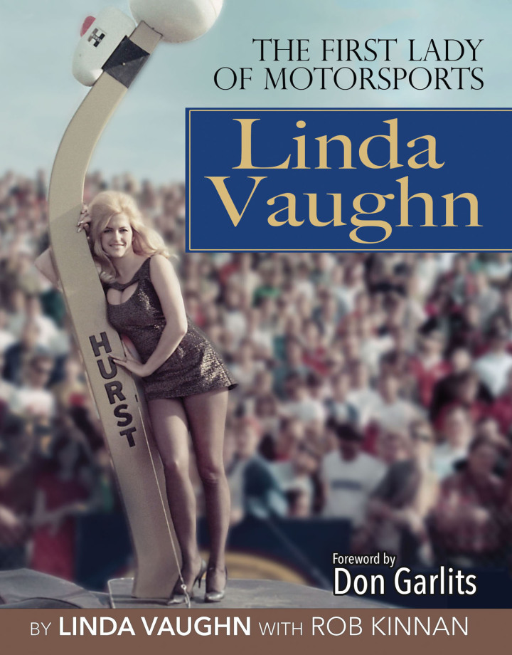 Linda Vaughn: The First Lady of Motorsports