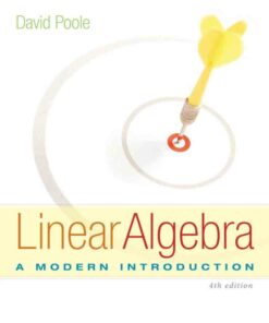Linear Algebra: A Modern Introduction 4th Edition