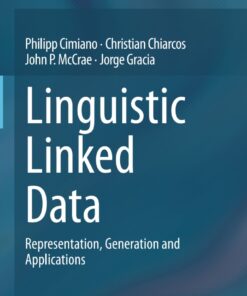 Linguistic Linked Data: Representation Generation and Applications