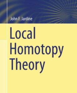 Local Homotopy Theory
