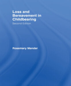 Loss and Bereavement in Childbearing