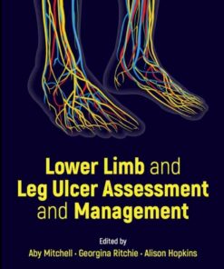 Lower Limb and Leg Ulcer Assessment and Management