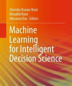 Machine Learning for Intelligent Decision Science