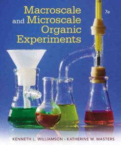 Macroscale and Microscale Organic Experiments 7th Edition