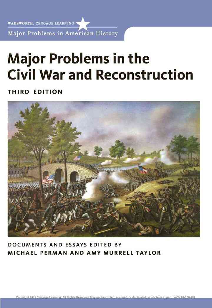 Major Problems in the Civil War and Reconstruction: Documents and Essays 3rd Edition