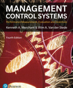 Management Control Systems 
Performance Measurement Evaluation and Incentives
