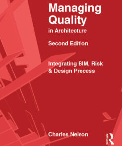 Managing Quality in Architecture: Integrating BIM Risk and Design Process