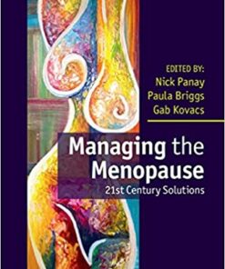 Managing the Menopause: 21st Century Solutions