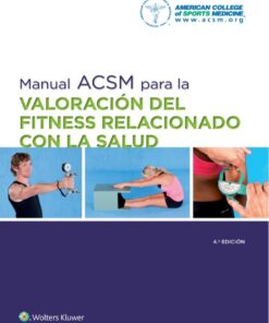 Manual ACSM para la valoraci�n del fitness relacionado con la salud
