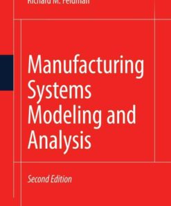 Manufacturing Systems Modeling and Analysis