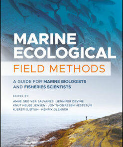 Marine Ecological Field Methods: A Guide for Marine Biologists and Fisheries Scientists