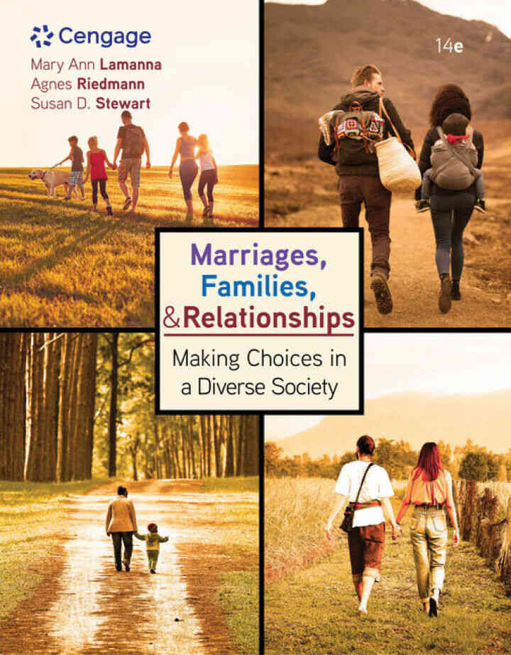 Marriages Families and Relationships: Making Choices in a Diverse Society 14th Edition