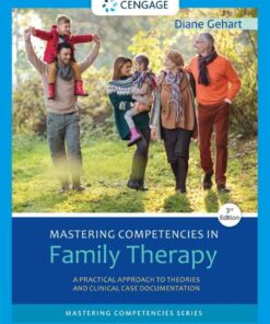 Mastering Competencies in Family Therapy: A Practical Approach to Theory and Clinical Case Documentation 3rd Edition